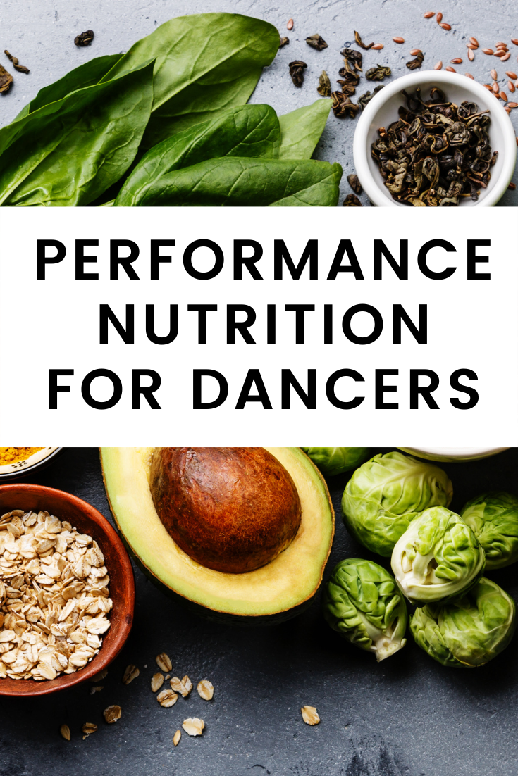 Dance nutrition for performers